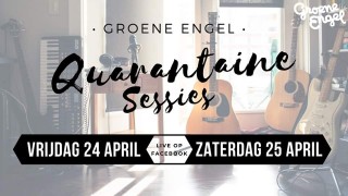 Groene Engel - Quarantaine Sessies