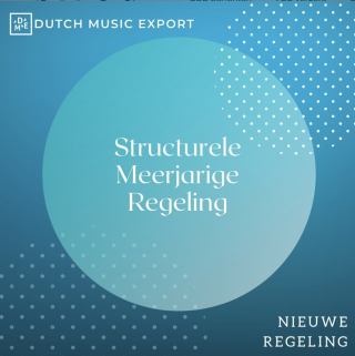 Dutch Music Export presenteert nieuwe regeling